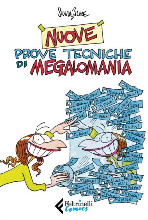 Nuove Prove Tecniche di Megalomania - Feltrinelli Comics - Italiano