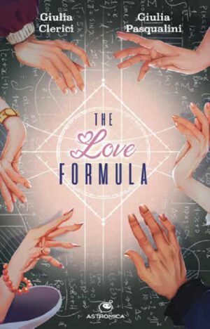 The Love Formula - Astromica - RW Edizioni - Italiano