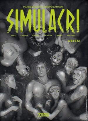 Simulacri Vol. 4 - Abissi - Sergio Bonelli Editore - Italiano