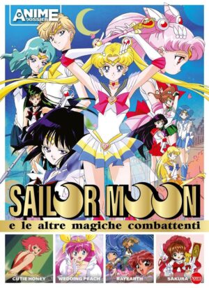 Sailor Moon e le Altre Magiche Combattenti - Dossier Anime Cult 1 - Sprea - Italiano