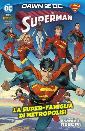 Superman 53 - La Super-Famiglia di Metropolis! - Panini Comics - Italiano