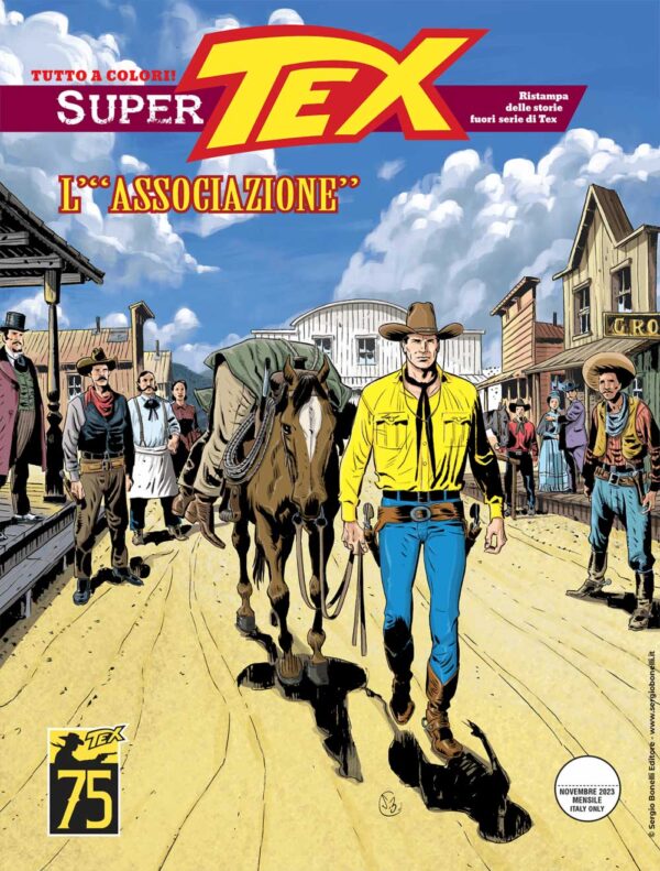 Super Tex 25 - L' "Associazione" - Sergio Bonelli Editore - Italiano