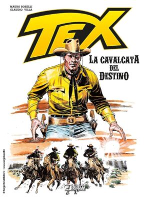 Tex - La Cavalcata del Destino - Sergio Bonelli Editore - Italiano