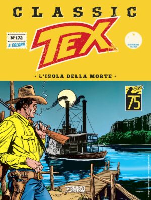 Tex Classic 172 - L'Isola della Morte - Sergio Bonelli Editore - Italiano