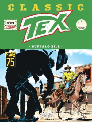Tex Classic 174 - Buffalo Bill - Sergio Bonelli Editore - Italiano