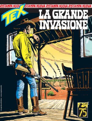 Tex Nuova Ristampa 497 - La Grande Invasione - Sergio Bonelli Editore - Italiano