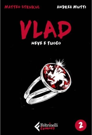 Vlad 2 - Neve e Fuoco - Feltrinelli Comics - Italiano