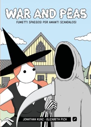 War and Peas - Fumetti Spassosi per Amanti Scandalosi - Edizioni BD - Italiano