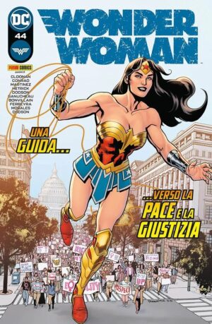 Wonder Woman 44 - Una Guida... Verso la Pace e la Giustizia - Panini Comics - Italiano
