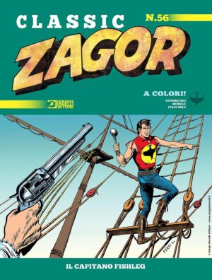 Zagor Classic 56 - Il Capitano Fishleg - Sergio Bonelli Editore - Italiano