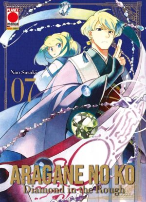 Aragane no Ko - Diamond in the Rough 7 - Collana Japan 177 - Panini Comics - Italiano