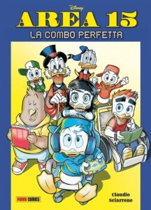 Area 15 – La Combo Perfetta – Disney Special Events 39 – Panini Comics – Italiano disney