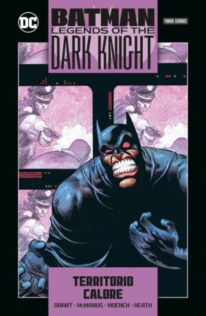 Batman - Legends of the Dark Knight Collection Vol. 7 - Territorio / Calore - Panini Comics - Italiano