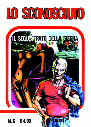 Magnus Facsimile Edition - Lo Sconosciuto 5 - Il Sequestrato della Sierra - Cosmo Serie Verde 79 - Editoriale Cosmo - Italiano