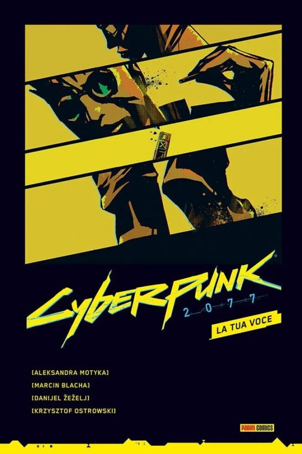 Cyberpunk 2077 - La Tua Voce - Panini Comics - Italiano