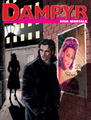 Dampyr 285 - Diva Mortale - Sergio Bonelli Editore - Italiano