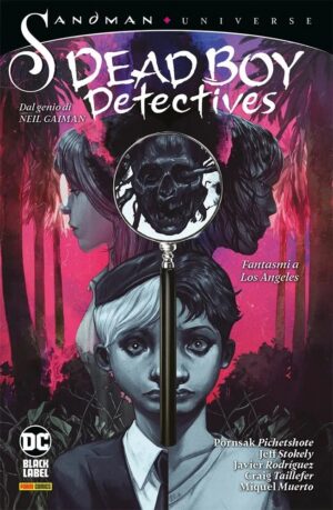 Dead Boy Detectives Vol. 1 - Fantasmi a Los Angeles - Sandman Universe Collection - Panini Comics - Italiano