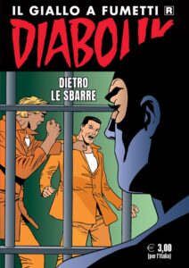 Diabolik Ristampa 750 – Dietro le Sbarre – Anno XLVIII – Astorina – Italiano news