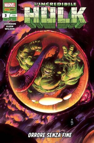 L'Incredibile Hulk 3 - Hulk e i Difensori 106 - Panini Comics - Italiano