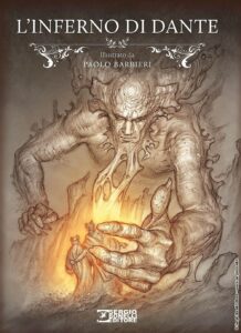 L’Inferno di Dante – Illustrato da Paolo Barbieri – Nuova Edizione – Sergio Bonelli Editore – Italiano bonelli