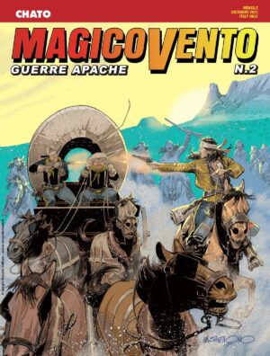 Magico Vento - Guerre Apache 2 - Chato - Sergio Bonelli Editore - Italiano