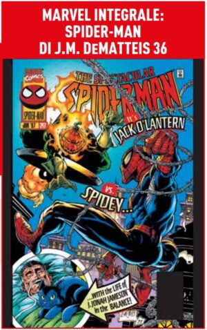 Spider-Man di J.M. DeMatteis 36 - Marvel Integrale - Panini Comics - Italiano