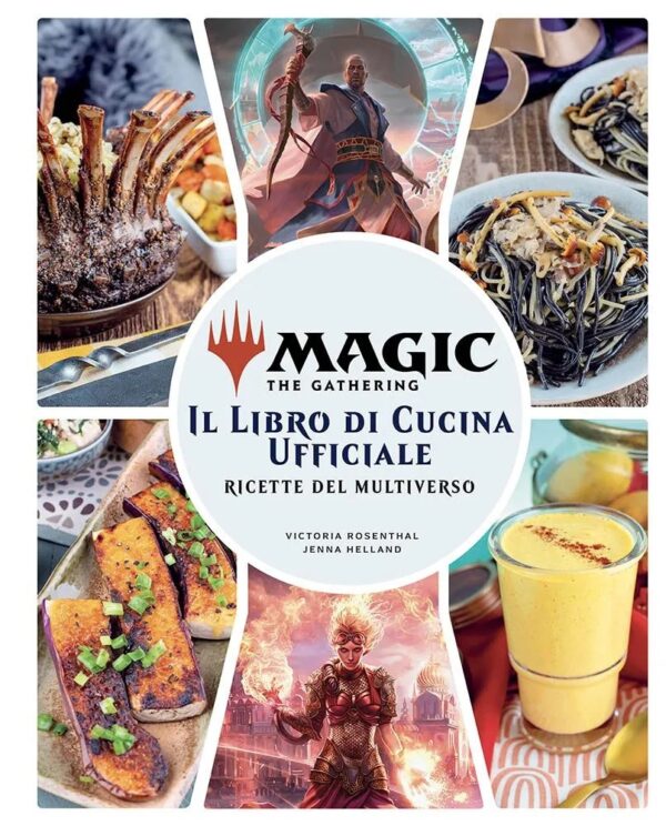 Magic: The Gathering - Il Libro di Cucina Ufficiale: Ricette del Multiverso - Panini Comics - Italiano