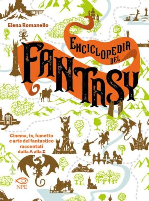Enciclopedia del Fantasy - Edizioni NPE - Italiano