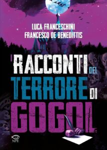 I Racconti del Terrore di Gogol – Edizioni NPE – Italiano graphic-novel