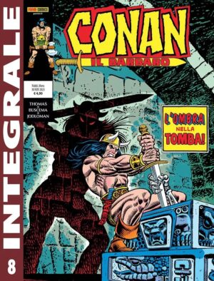 Conan il Barbaro 8 - Panini Comics Integrale 8 - Panini Comics - Italiano