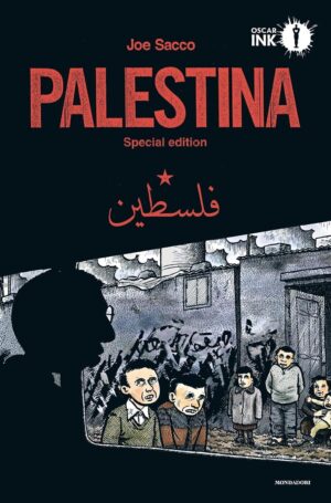 Palestina - Special Edition - Oscar Ink - Mondadori - Italiano