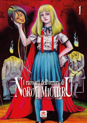 I Racconti dell'Orrore di Noroi Michiru 1 - Hikari - 001 Edizioni - Italiano