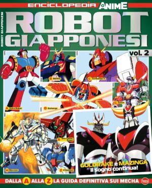 Enciclopedia Anime Cult - Robot Giapponesi 2 - Enciclopedia Anime Cult 3 - Sprea - Italiano