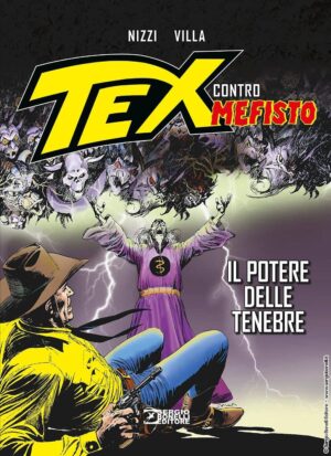 Tex Contro Mefisto - Il Potere delle Tenebre - Sergio Bonelli Editore - Italiano