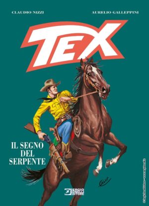 Tex - Il Segno del Serpente - Sergio Bonelli Editore - Italiano