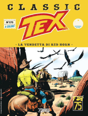 Tex Classic 175 - La Vendetta di Red Horn - Sergio Bonelli Editore - Italiano