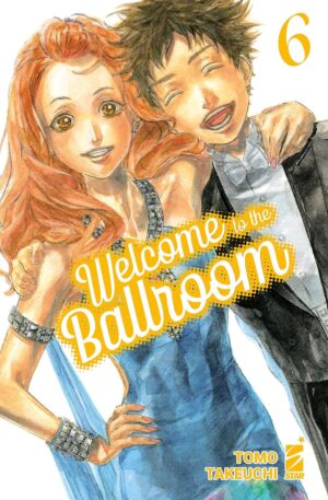 Welcome to the Ballroom 6 - Mitico 299 - Edizioni Star Comics - Italiano