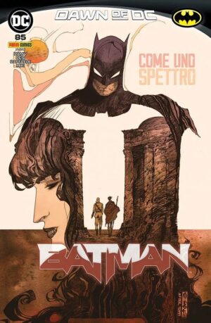 Batman 85 - Come uno Spettro - Panini Comics - Italiano