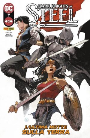 Dark Knights of Steel 7 - L'Ultima Notte sulla Terra - Batman / Superman 42 - Panini Comics - Italiano