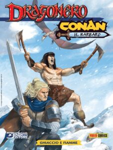 Conan il Barbaro / Dragonero 2 – Ghiaccio e Fiamme – Sergio Bonelli Editore – Italiano search3