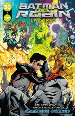 Batman Vs. Robin - Lazarus Planet 7 - DC Select 16 - Panini Comics - Italiano