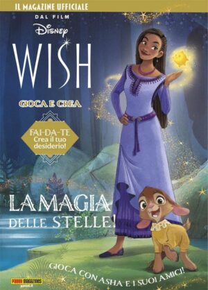 Wish - La Magia delle Stelle - Disney Gioca e Crea 31 - Panini Comics - Italiano