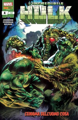 L'Incredibile Hulk 4 - Hulk e i Difensori 107 - Panini Comics - Italiano
