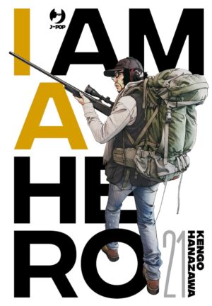 I Am a Hero - Nuova Edizione 21 - Jpop - Italiano