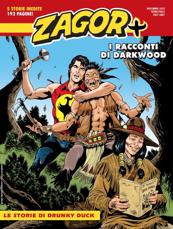 Zagor Più 11 - Le Storie di Drunky Duck - Maxi Zagor 52 - Sergio Bonelli Editore - Italiano