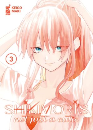 Shikimori's Not Just a Cutie 3 - Dere 3 - Edizioni Star Comics - Italiano