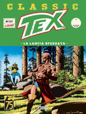 Tex Classic 177 - La Lancia Spezzata - Sergio Bonelli Editore - Italiano