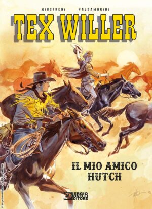 Tex Willer - Il Mio Amico Hutch - Sergio Bonelli Editore - Italiano