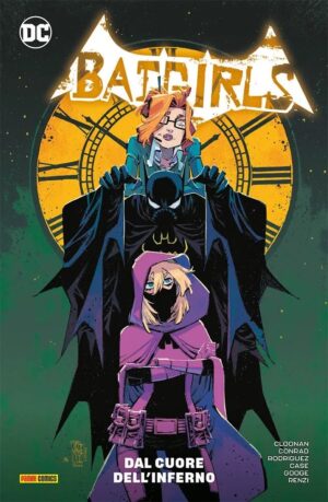 Batgirls Vol. 3 - Dal Cuore dell'Inferno - DC Comics Special - Panini Comics - Italiano