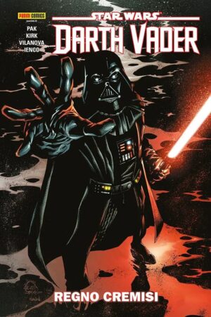 Star Wars: Darth Vader Vol. 4 - Regno Cremisi - Star Wars Collection - Panini Comics - Italiano